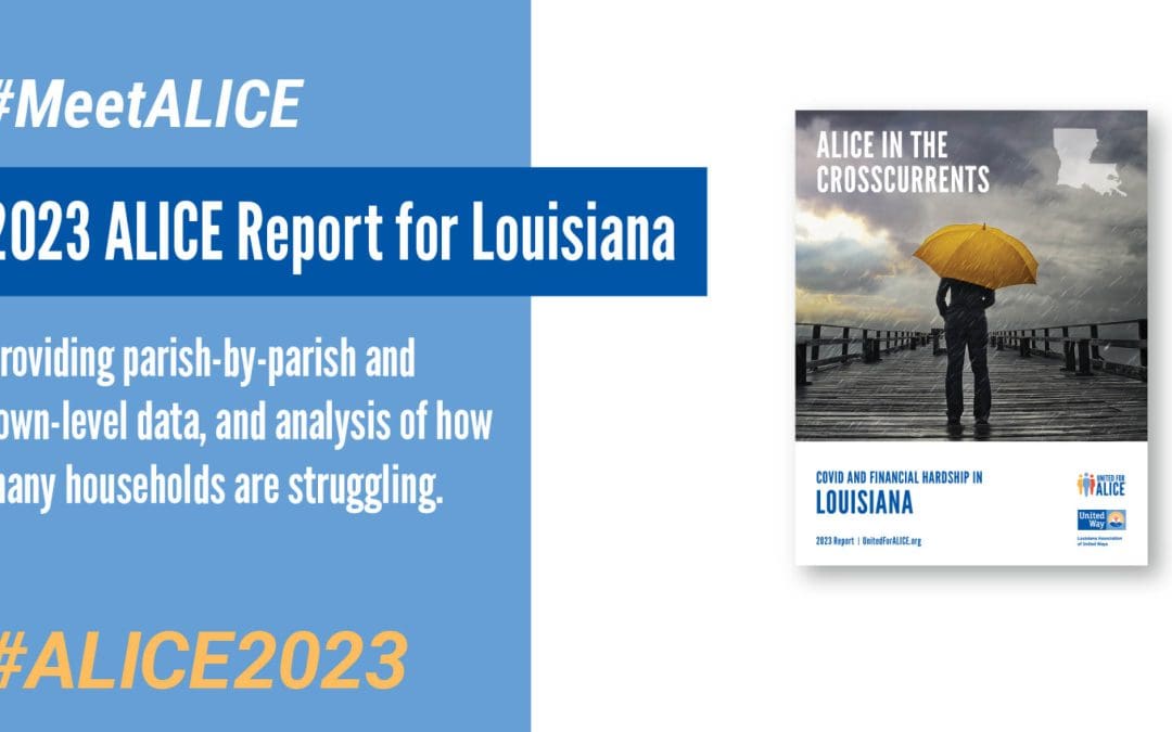 NEW REPORT DEMONSTRATES THE FINANCIAL HARDSHIP FACED BY 56 PERCENT OF NORTHWEST LOUISIANA HOUSEHOLDS WHO STRUGGLE TO AFFORD BASIC NECESSITIES